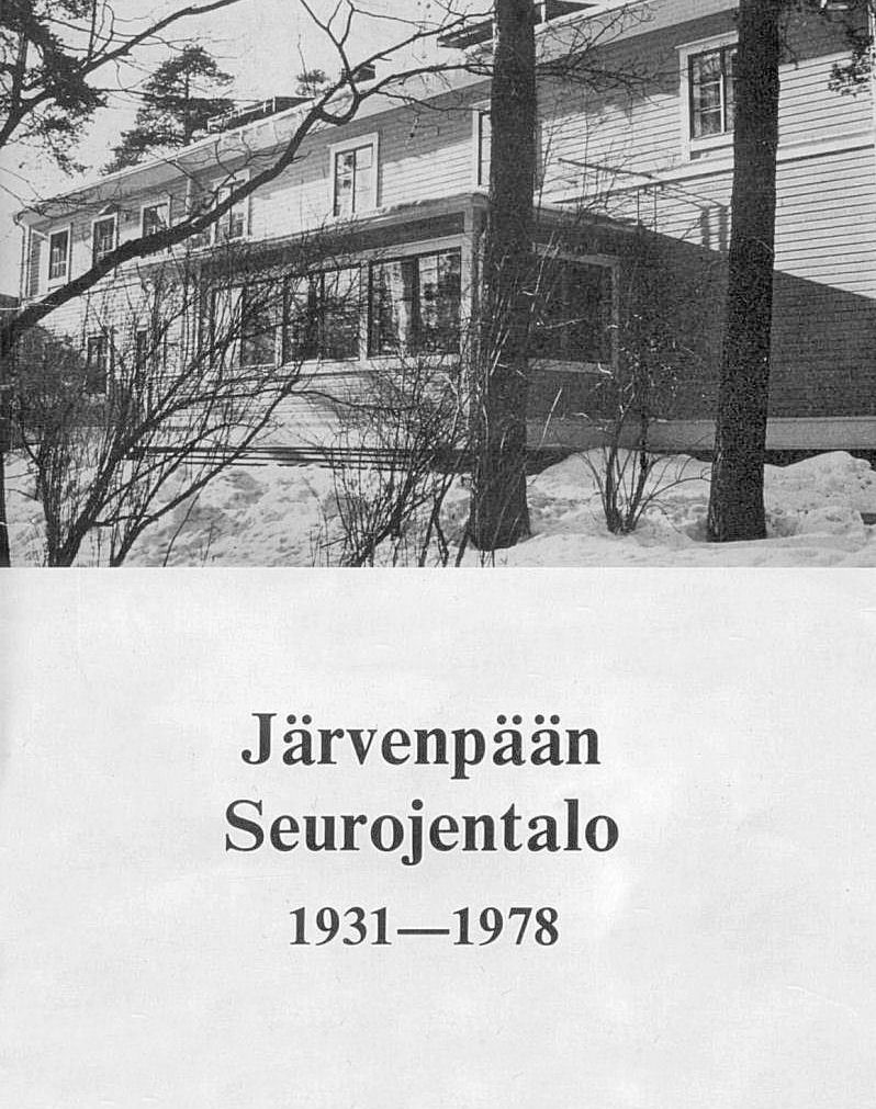 Seurojen talo 1931-1978